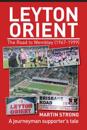 Leyton Orient : The Road to Wembley (1967-1999)