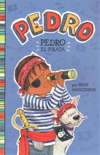 Pedro el Pirata = Pirate Pedro