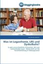 Was ist Legasthenie, LRS und Dyskalkulie?