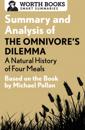 Summary and Analysis of The Omnivore's Dilemma: A Natural History of Four Meals 1