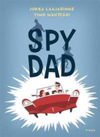 Spy Dad