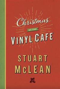 Christmas at the Vinyl Cafe