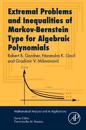 Extremal Problems and Inequalities of Markov-Bernstein Type for Algebraic Polynomials