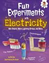 Fun Experiments with Electricity