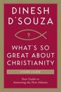 What'S So Great About Christianity Study Guide