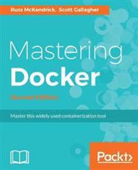 Mastering Docker -