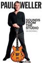 Paul Weller: Sounds from the Studio