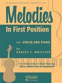 Melodies in First Position: Violin Solo or Duet with Piano Accompaniment