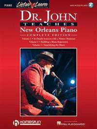 Dr. John Teaches New Orleans Piano - Complete Edition: Listen & Learn Series Includes Books 1, 2 & 3