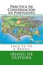 Práctica de Conversación En Portugués: Jack Va a Brasil