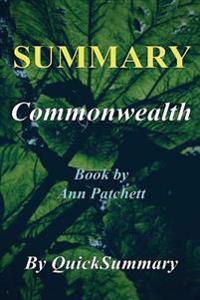 Summary - Commonwealth: By Ann Patchett