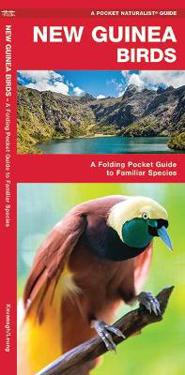 New Guinea Birds: A Folding Pocket Guide to Familiar Species