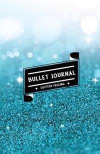 Bullet Journal Glitter Feeling: Sky Blue Shining Glitter - Bullet Journal Notebook (Soft Cover)