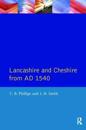 Lancashire and Cheshire from Ad1540