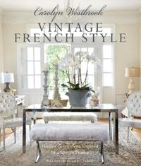 Carolyn Westbrook Vintage French Style