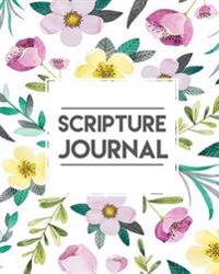 Scripture Journal: Bible Journal for Daily Prayer & Gratitude - 100 Days+ Bible Study Workbook: Scripture Journal