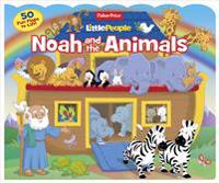 Fisher Price Little People Noah and the Animals: 50 Fun Flaps to Lift!
