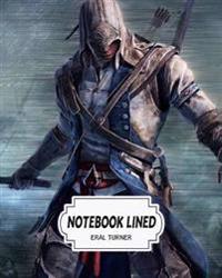 Notebook Lined: Assassins Creed 03: Notebook Journal Diary, 120 Lined Pages, 8 X 10
