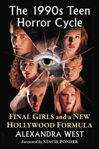 The 1990s Teen Horror Cycle