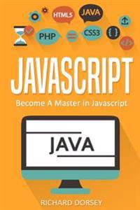 JavaScript: Become a Master in JavaScript