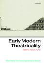 Early Modern Theatricality