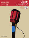 The Faber Graded Rock & Pop Series Vocals Songbook: Grades 2-3