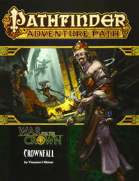 Pathfinder Adventure Path - Crownfall