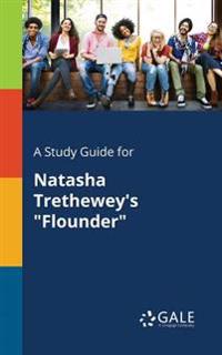 A Study Guide for Natasha Trethewey's 