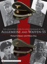 The Collector’s Guide to Cloth Headgear of the Allgemeine and Waffen-SS