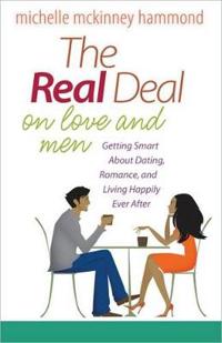 The Real Deal on Love and Men