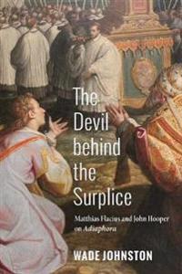 The Devil Behind the Surplice