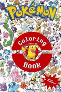 Pokemon Coloring Book: With Over 65 Pokemon for You to Catch and Color In!