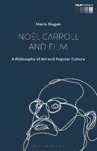 Noel Carroll and Film