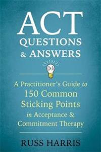 Act Questions & Answers