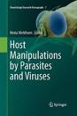 Host Manipulations by Parasites and Viruses
