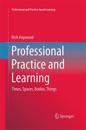 Professional Practice and Learning