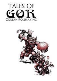 Tales of Gor: Gorean Roleplaying