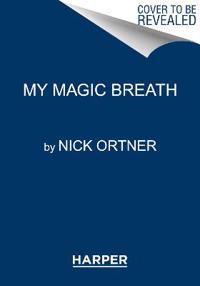 My Magic Breath