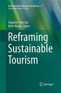 Reframing Sustainable Tourism