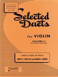 Selected Duets for Violin - Volume 2: Advanced First Position