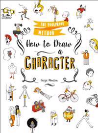 How to Draw a Character: The Foolproof Method