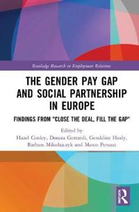 The Gender Pay Gap and Social Partnership in Europe