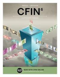 CFIN (with MindTap Finance, 1 term (6 months) Printed Access Card)