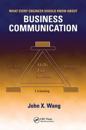 What Every Engineer Should Know About Business Communication