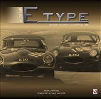 Jaguar E-Type Factory and Private Competition Cars