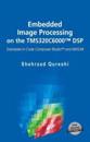 Embedded Image Processing on the TMS320C6000™ DSP