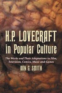 H.p. Lovecraft in Popular Culture