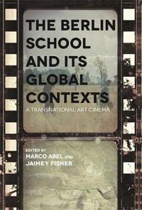 The Berlin School and its Global Context