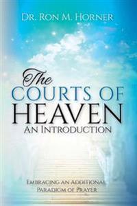 The Courts of Heaven: An Introduction