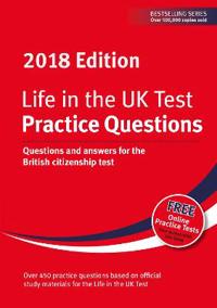 Life in the uk test: practice questions 2018 - questions and answers for th